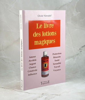 Le livre des lotions magiques