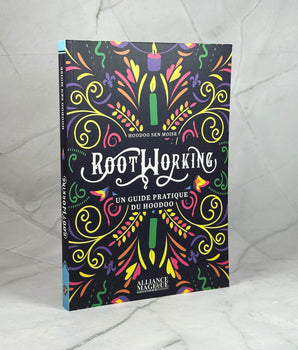 Rootworking - Un guide pratique du Hoodoo - Aeternum - Rootworking - Un guide pratique du Hoodoo - # boutique ésoterisme# - #wicca#