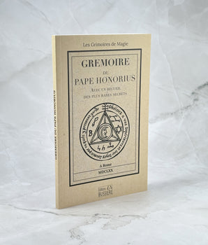 Gremoire du Pape Honorius - Avec un recueil des plus rares secrets