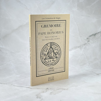 Gremoire du Pape Honorius - Avec un recueil des plus rares secrets