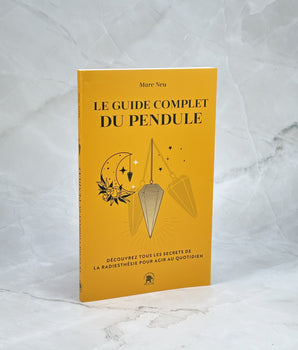Le guide complet du pendule