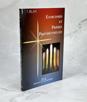 Exorcismes et prières providentielles