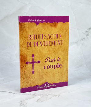 Rituels actifs de dénouement - Pour le couple