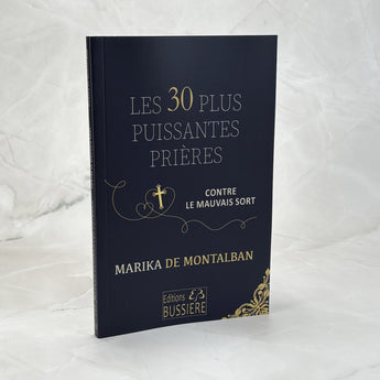 Les 30 plus puissantes prières contre le mauvais sort