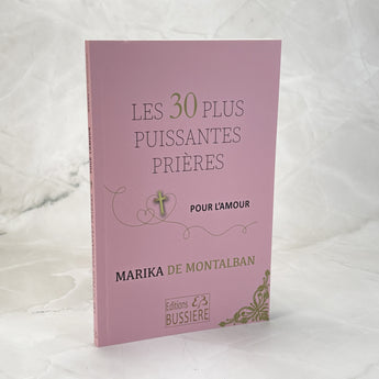Les 30 plus puissantes prières pour l'amour