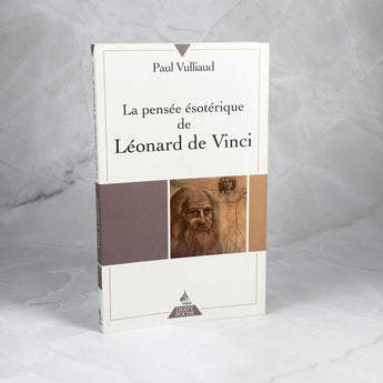 La pensée ésotérique de Léonard de Vinci