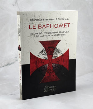 Le Baphomet - Figure de l'ésotérisme templier & de la Franc-Maçonnerie