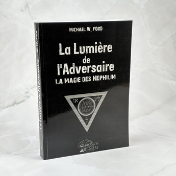 La lumière de l'Adversaire - La magie des Néphilim
