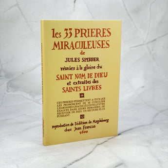 Les 33 prières miraculeuses