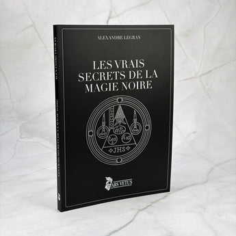 Les vrais Secrets de la Magie Noire