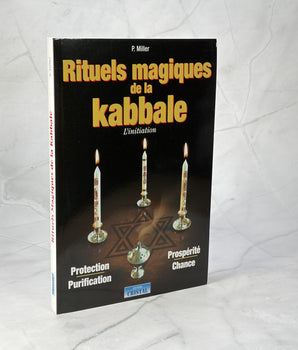 Rituels magiques de la Kabbale - L'initiation