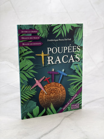 Poupées tracas - Méthode ancestrale