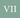 Maison VII