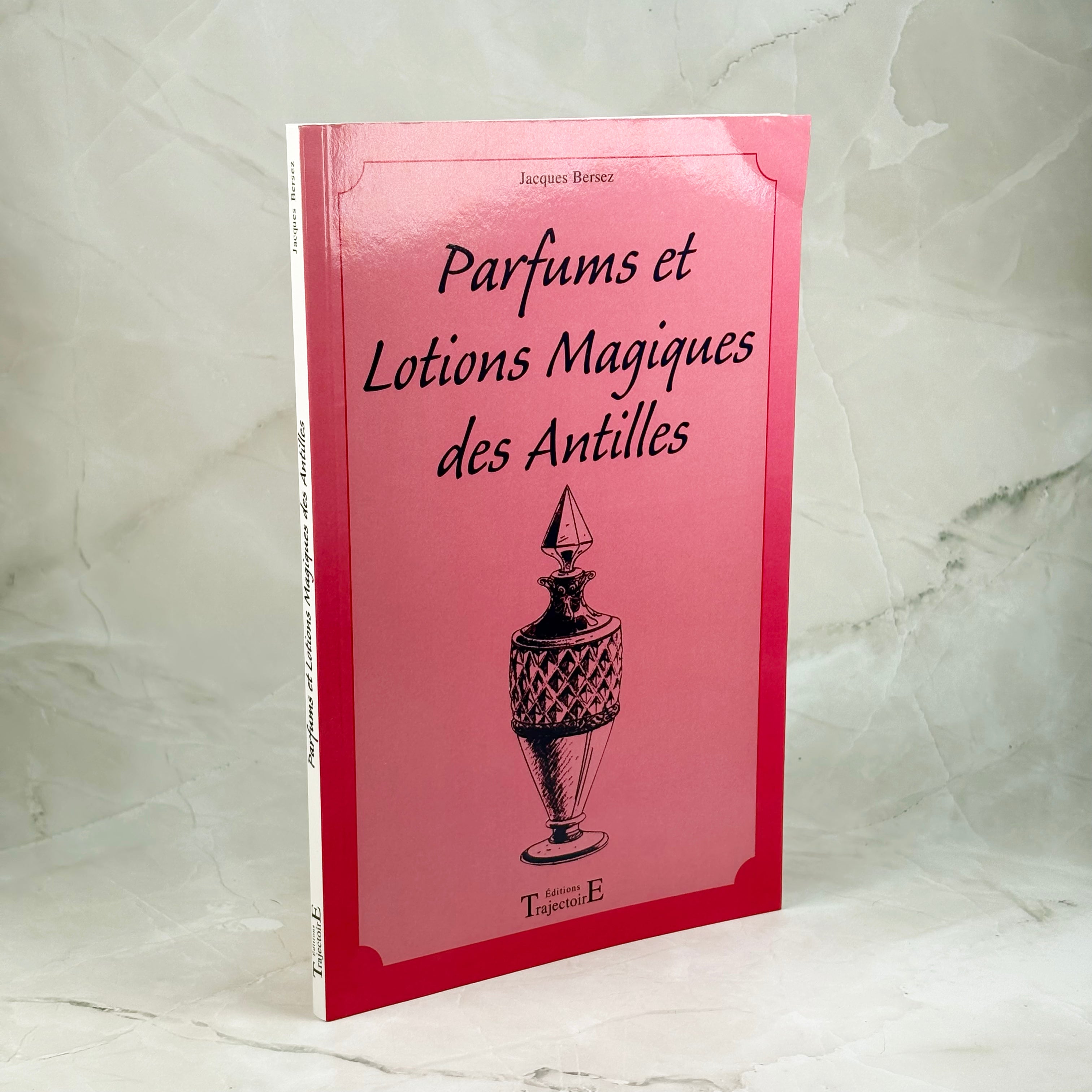 Parfums et Motions Magiques des Antilles