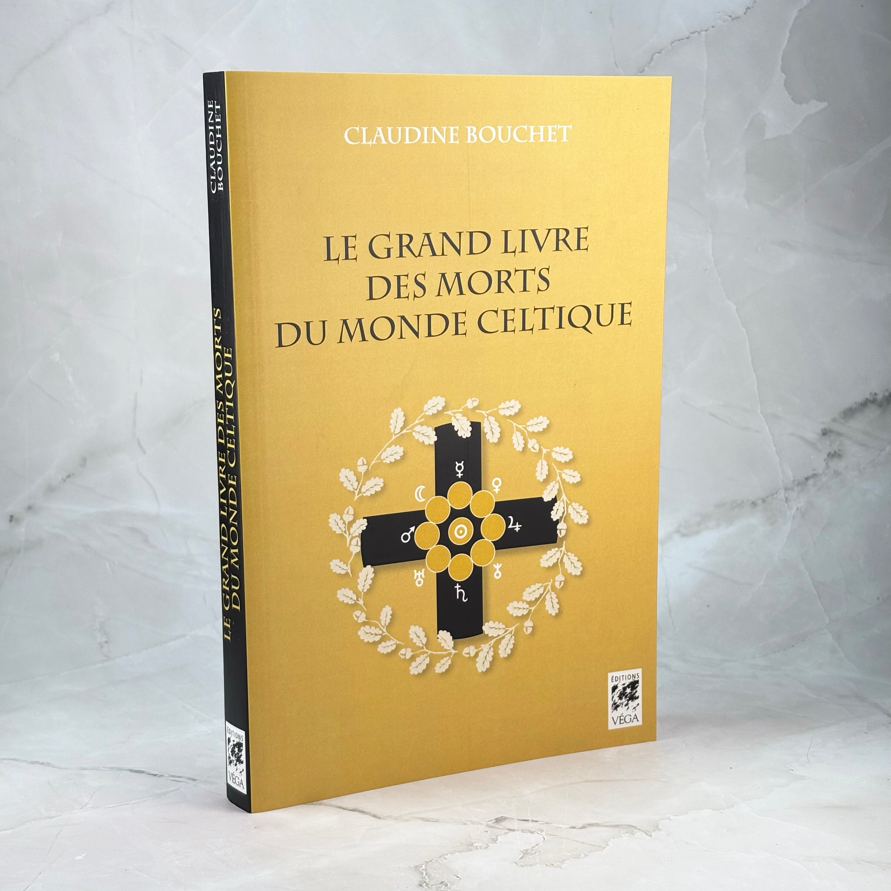 Le grand livre des morts du monde celtique