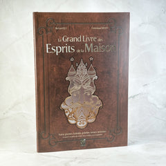 Le Grand Livre des Esprits de la Maison