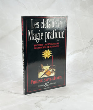 Les clefs de la Magie pratique