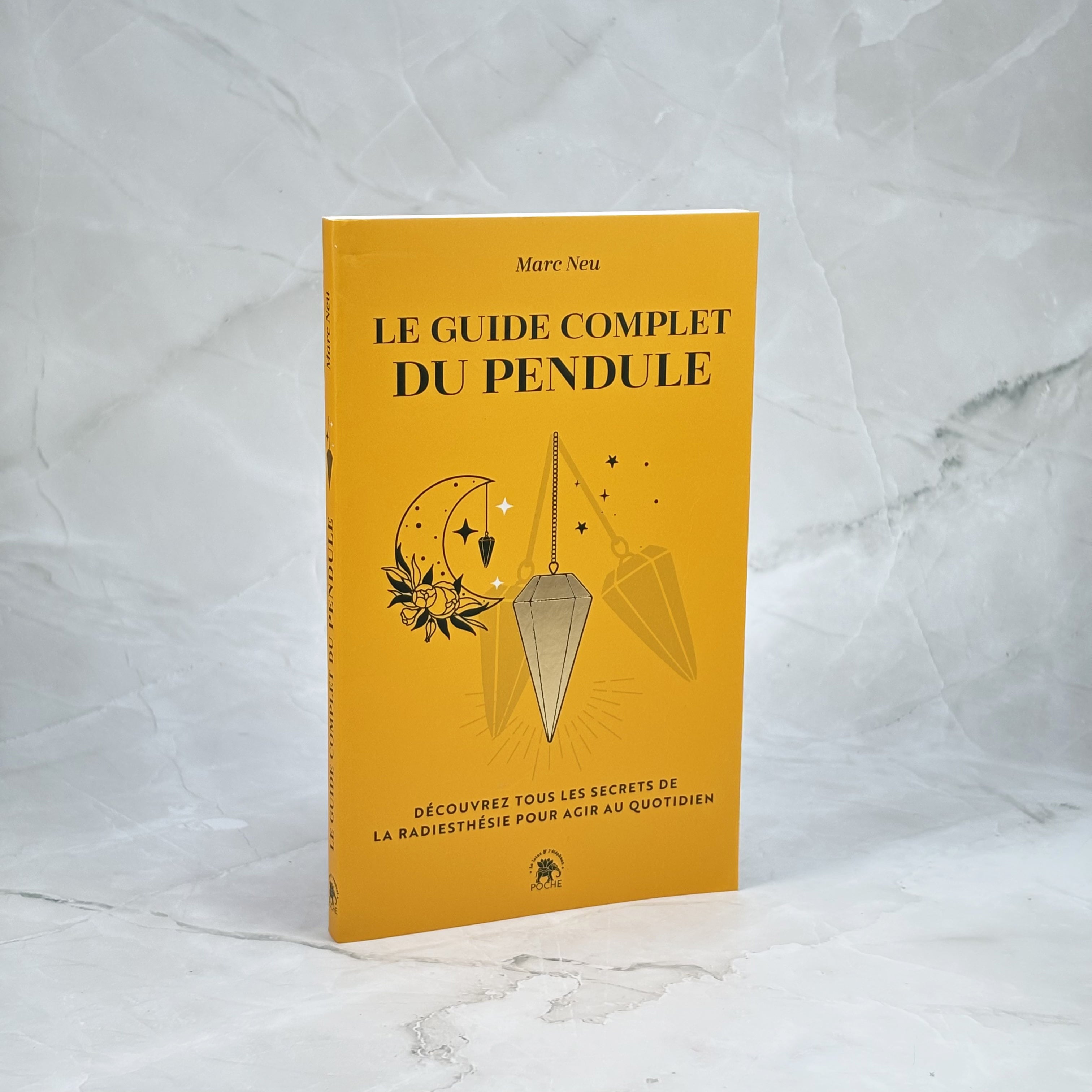 Le guide complet du pendule