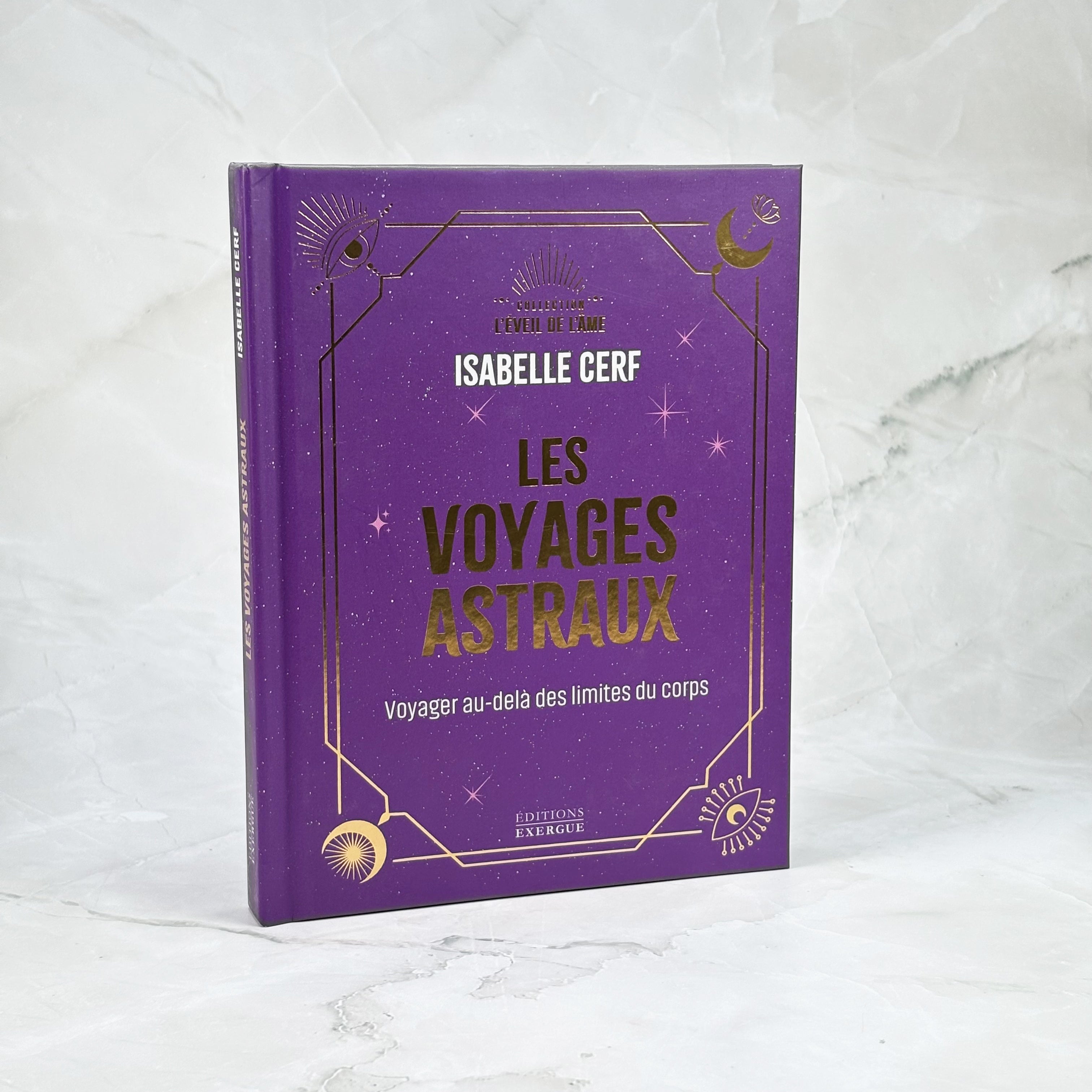 Les voyages astraux - Voyages au-delà des limites du corps