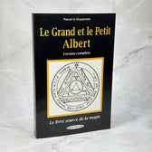 Le Grand et le Petit Albert - Le livre source de la magie