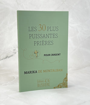 Les 30 plus puissantes prières pour l'argent