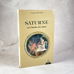 Saturne, ou l'herbe des âmes