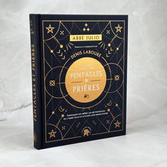 Abbé Julio - Le guide complet des pentacles & prières