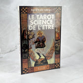 Le Tarot - Science de l'être
