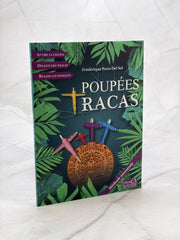 Poupées tracas - Méthode ancestrale