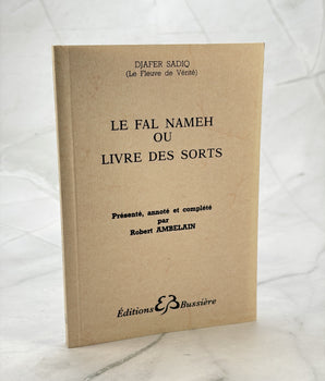 Le Fal Nameh ou livre des sorts