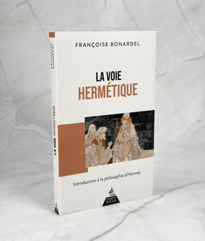 La Voie hermétique