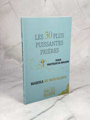 Les 30 plus puissantes prières pour protéger sa maison