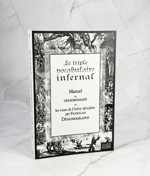 Le Triple Vocabulaire infernal - Manuel de démonomane ou les ruses de l'enfer dévoilées